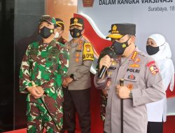 Panglima TNI dan Kapolri Meninjau Vaksinasi Bagi Prajurit TNI dan Polri di Kota Surabaya
