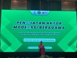 Penguatan Aktor Moderasi Beragama oleh Kanwil Kemenag Jatim