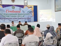 Evaluasi Penyelenggaran Ibadah Haji Tahun 2023 oleh Kemenag Tuban