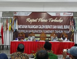 KPU Tetapkan Pasangan Faham Jadi Bupati dan Wakil Bupati Sumenep