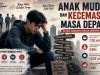 Anak Muda dan Kecemasan Masa Depan di Tengah Sulitnya Lapangan Kerja