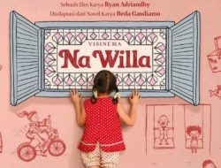 Family Values dalam Film Na Willa