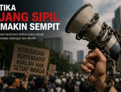 Ketika Ruang Sipil Semakin Sempit