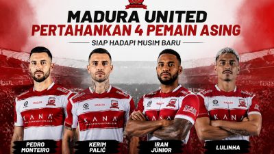 Madura United Pertahankan Empat Pemain Asing untuk Musim Baru
